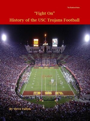 cover image of Fight On! History of USC Trojans Football